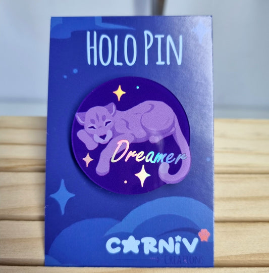 Acrylic Pin Holographic: Dreamer