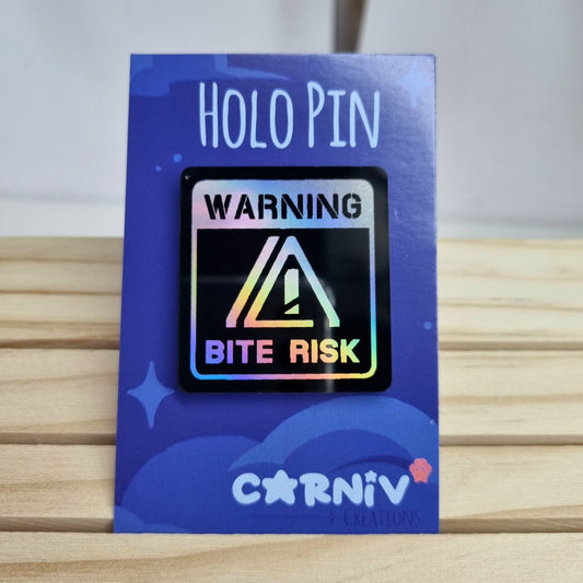 Acrylic Pin Holographic: Bite Risk Warning!